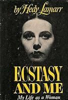 hedy lamarr bisexual|Ecstasy and Me: My Life as a Woman